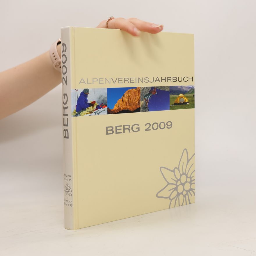 Autorenkollektiv Alpenvereinsjahrbuch Berg 2009