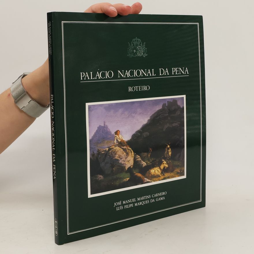 José Manuel Martins Carneiro Palácio Nacional da Pena: Roteiro Guide, Guide Führer