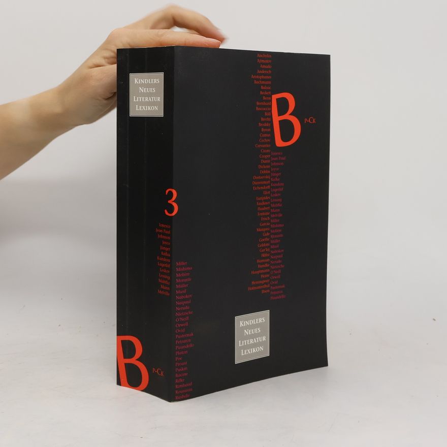 Walter Jens Kindlers neues Literatur Lexikon: Studienausgabe Bp-CK Band 3