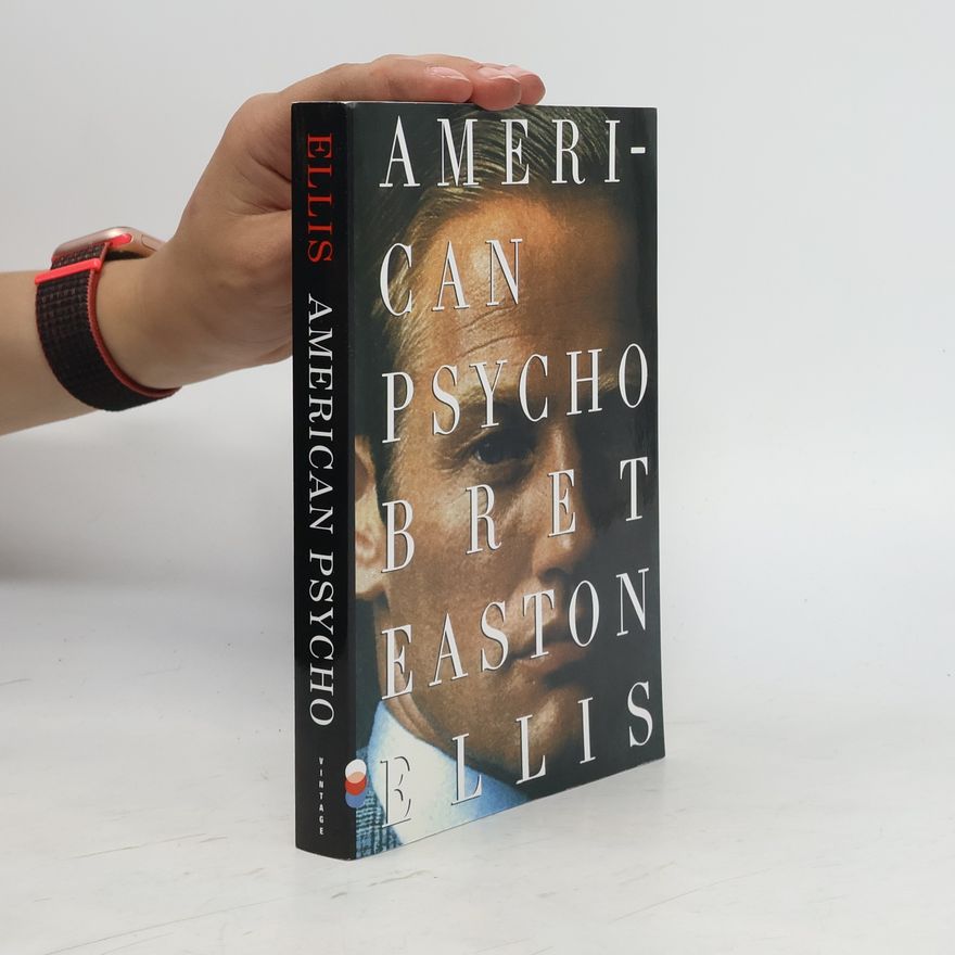 Bret Easton Ellis American psycho