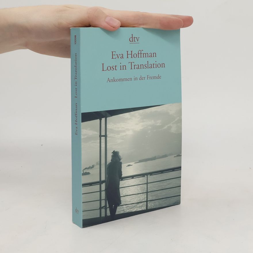 Eva Hoffman Lost in translation