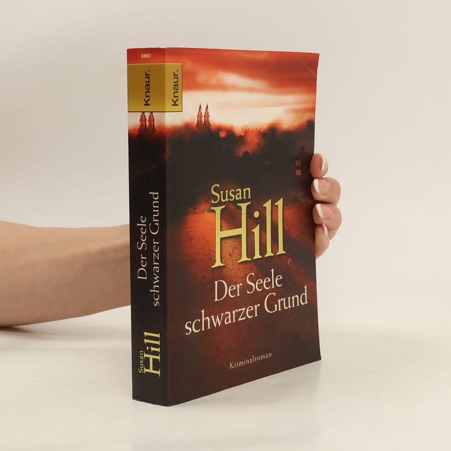 Susan Hill Der Seele schwarzer Grund