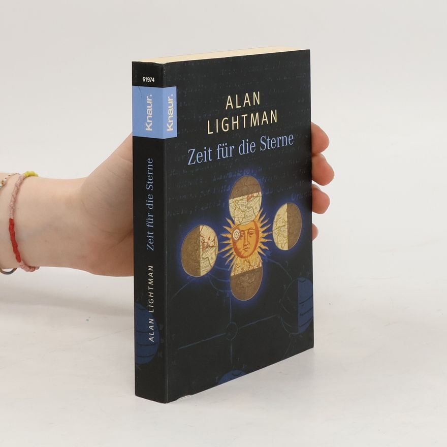 Alan Lightman Zeit für die Sterne
