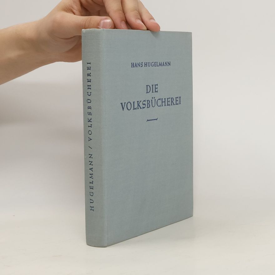 Hans Hugelmann Die Volksbücherei