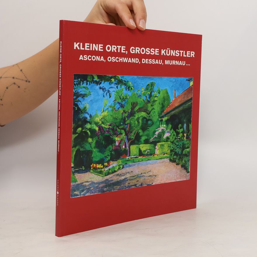 Kolektiv autorů Kleine Orte, grosse Künstler