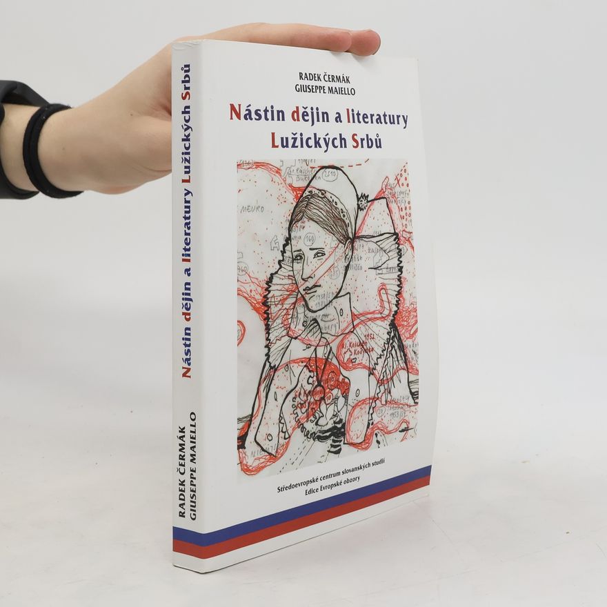 Radek Čermák Nástin dějin a literatury Lužických Srbů