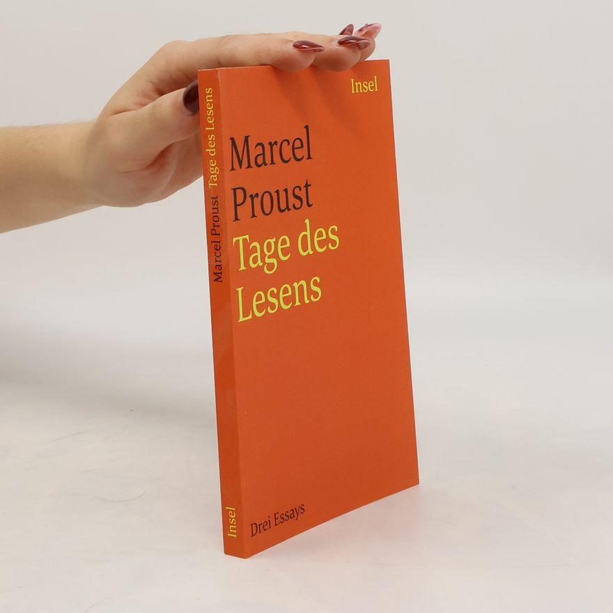Marcel Proust Tage des Lesens