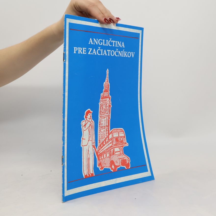 Autorenkollektiv Angličtina pre začiatočníkov. Lekcia 27 a 28