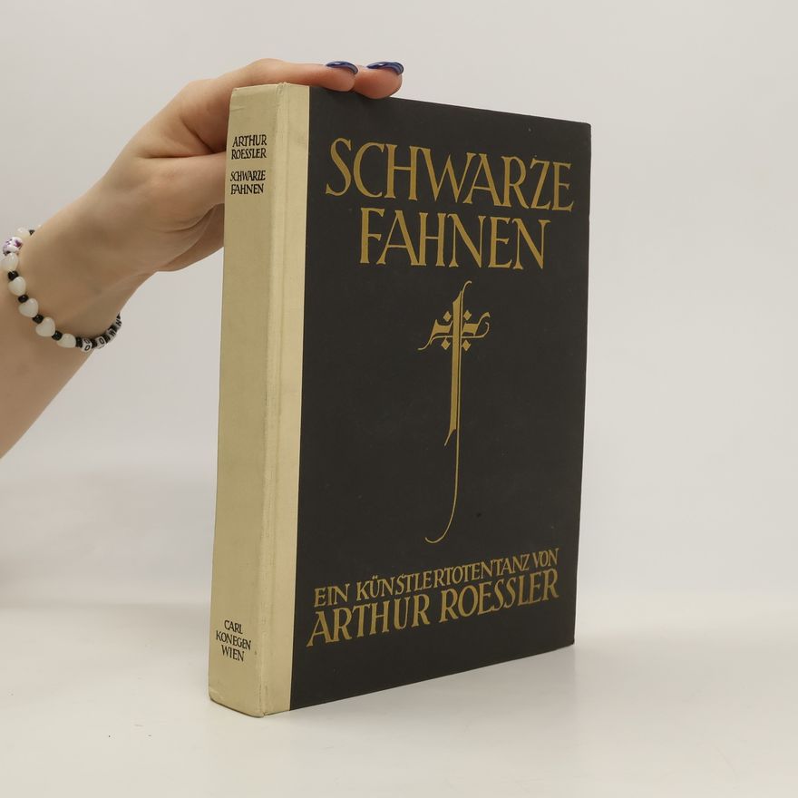 Arthur Roessler Schwarze Fahnen