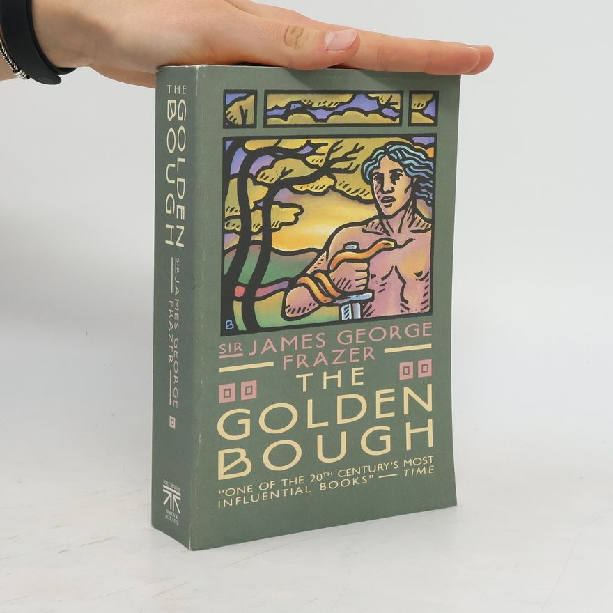 James George Frazer The Golden Bough