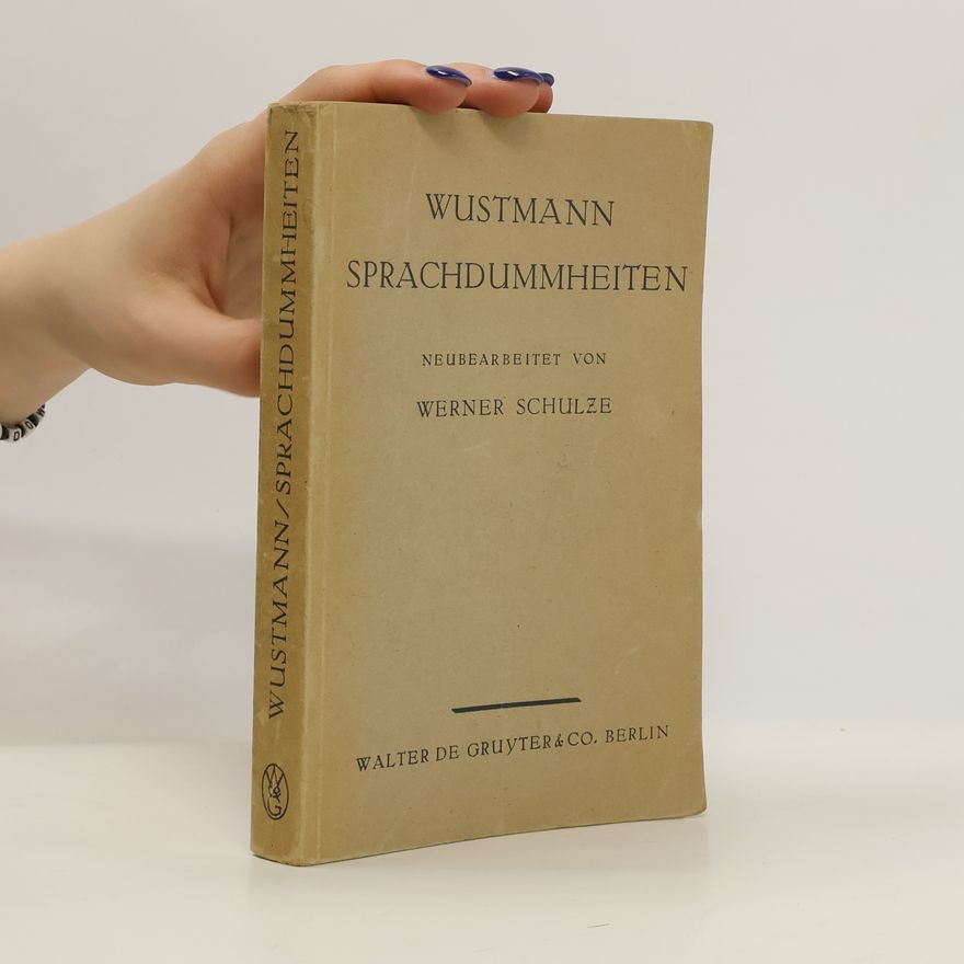 Werner Schulze Wustmann Sprachdummheiten