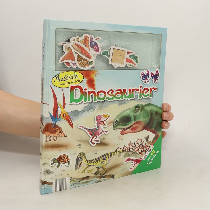 Autorenkollektiv Magisch magnetisch Dinosaurier