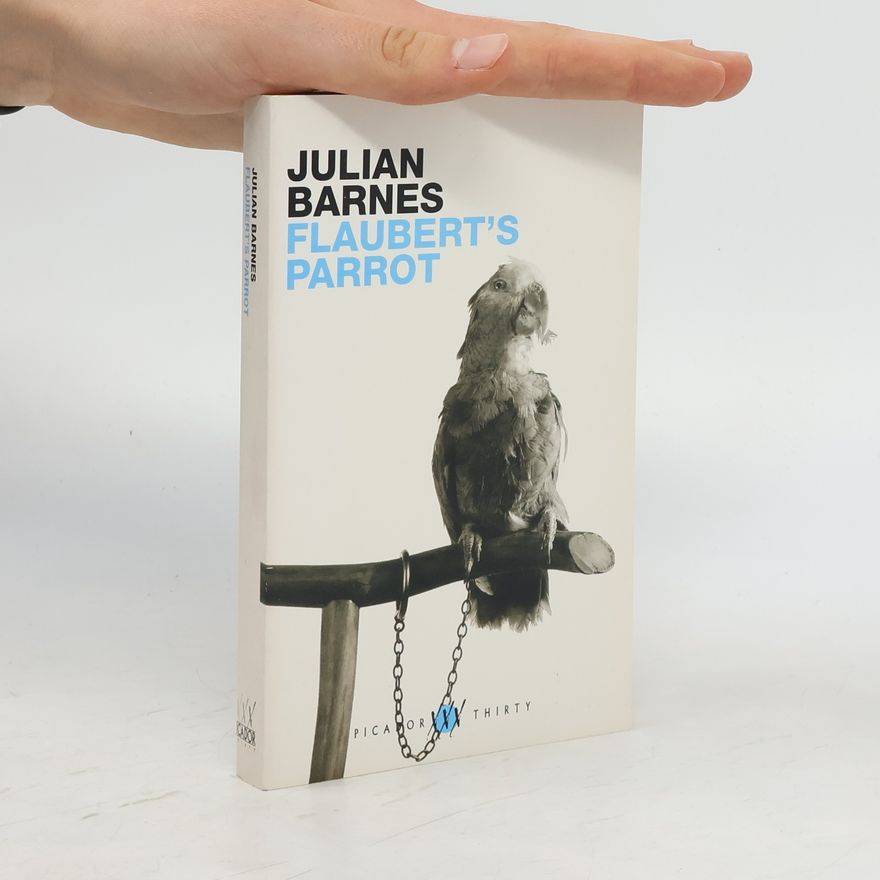 Julian Barnes Flaubert's parrot