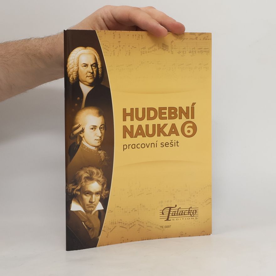 Kolektiv autorů Hudební nauka Pracovní sešit 6