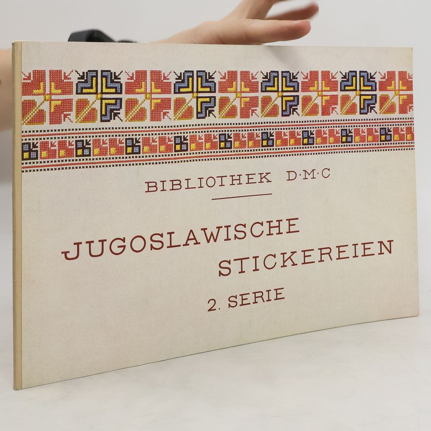 Autorenkollektiv Jugoslawische Stickereien. 2. Serie