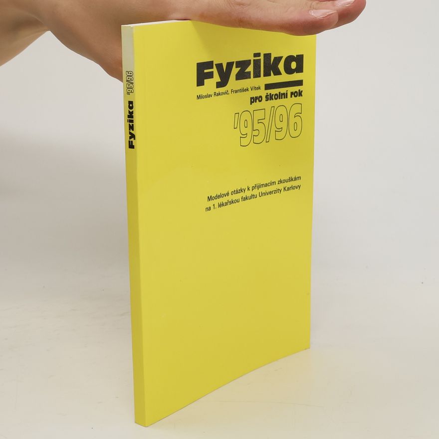 Collectif d'auteurs Fyzika pro školní rok 95/96