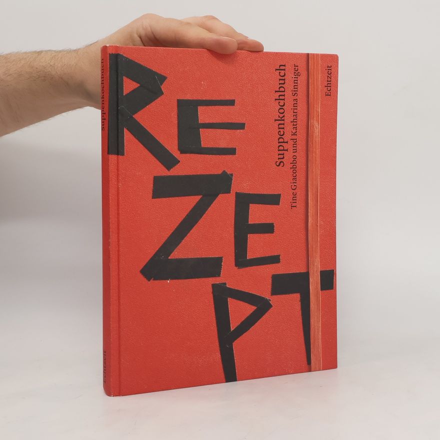 Tine Giacobbo Suppenkochbuch