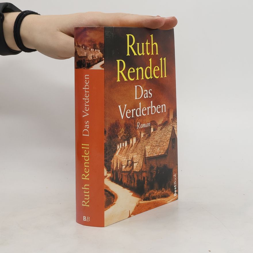 Ruth Rendell Das Verderben