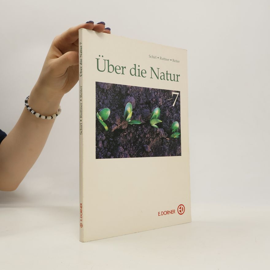 Karl Schirl Über die Natur 7