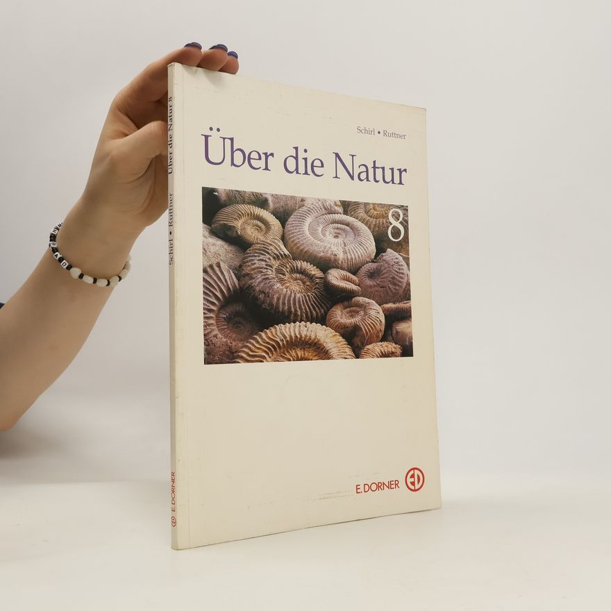 Bernt Ruttner Über die Natur. 8