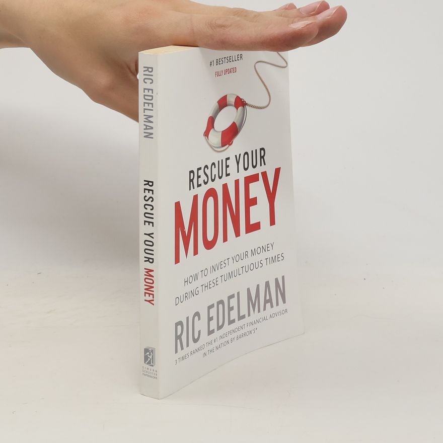 Ric Edelman Rescue Your Money