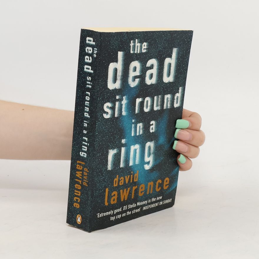 D. H. Lawrence The Dead Sit Round in a Ring