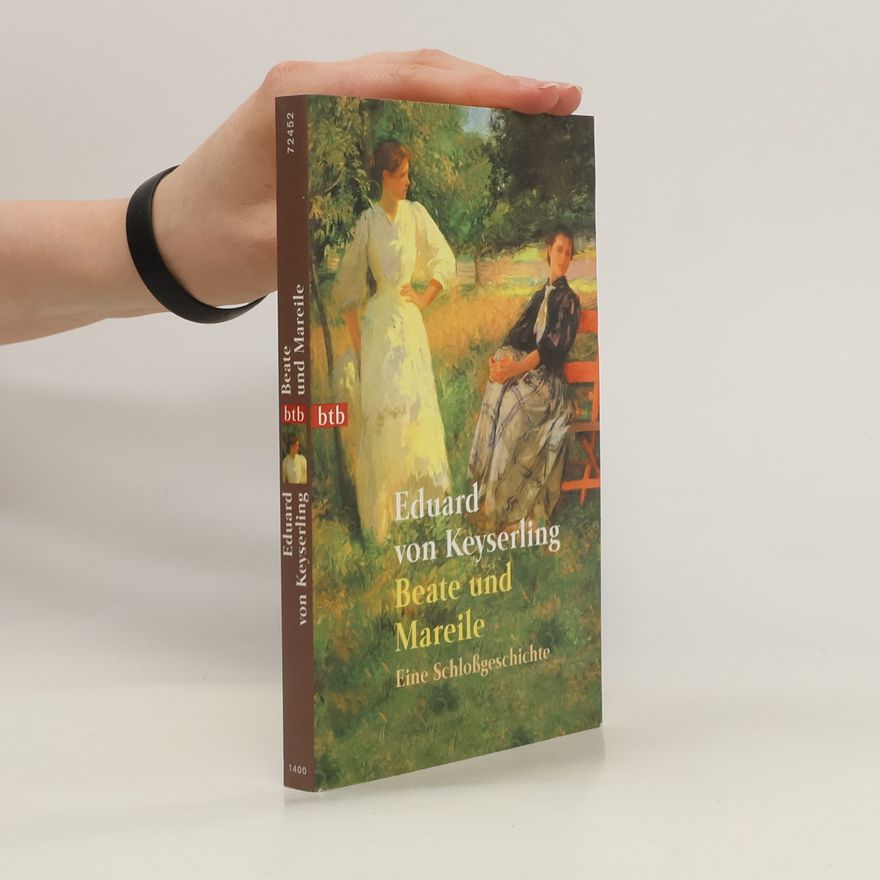 Eduard von Keyserling Beate und Mareile
