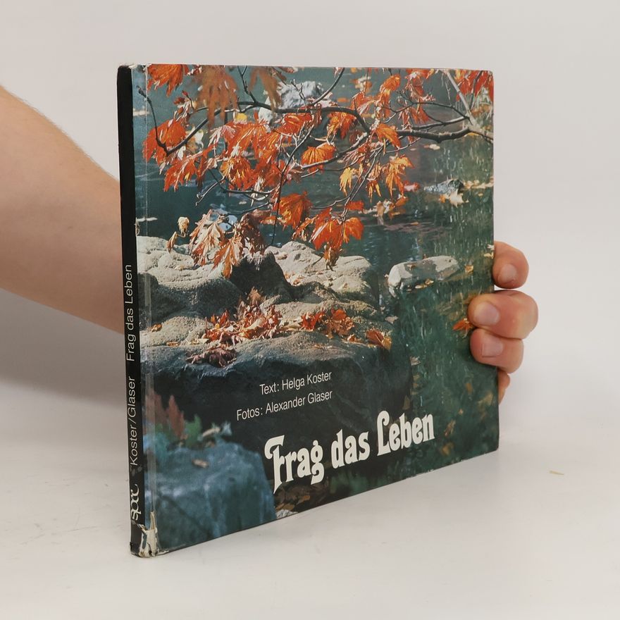 Helga Köster Frag das Leben