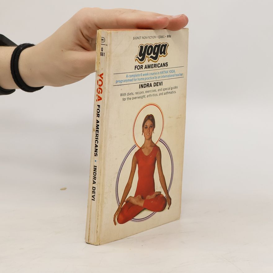Mataji Indra Devi Yoga for Americans