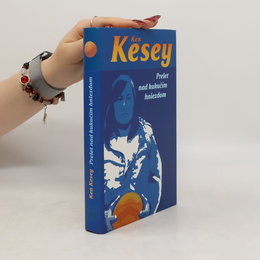 Ken Kesey Prelet nad kukučím hniezdom