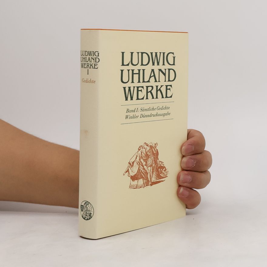 Ludwig Uhland Werke 1