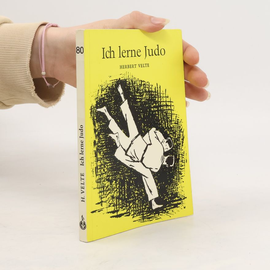Herbert Velte Ich lerne Judo