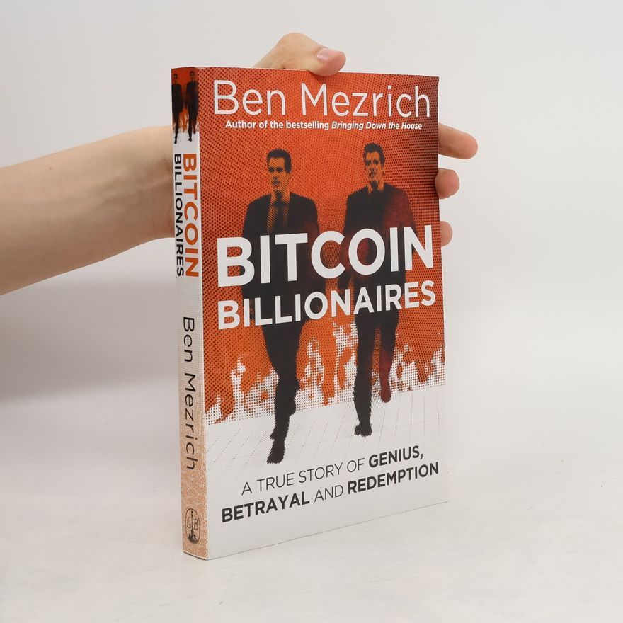Ben Mezrich Bitcoin Billionaires