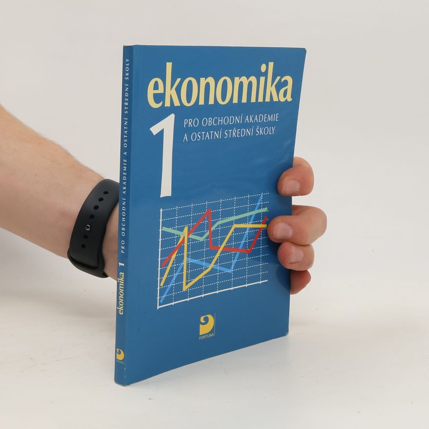 AA.VV. Ekonomika 1 pro obchodní akademie a ostatní střední školy