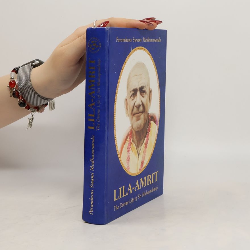 Swami Madhavananda Lila Amrit