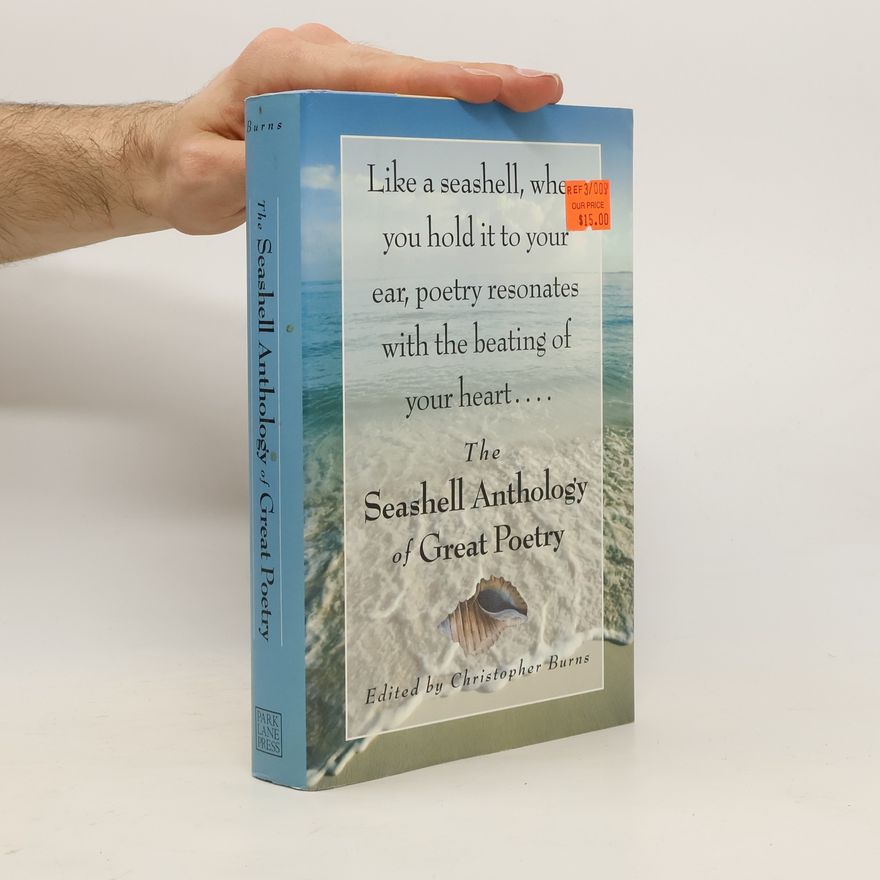 Christopher Burns The Seashell Anthology of Great Poetry
