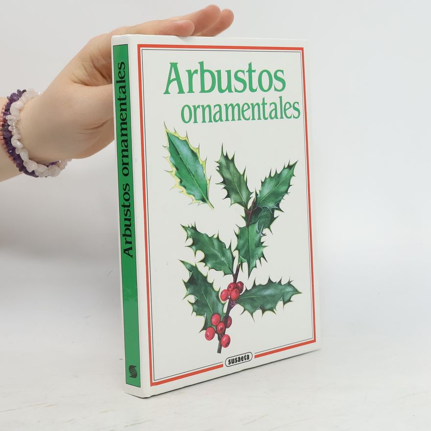 Jan Tykač Arbustos ornamentales