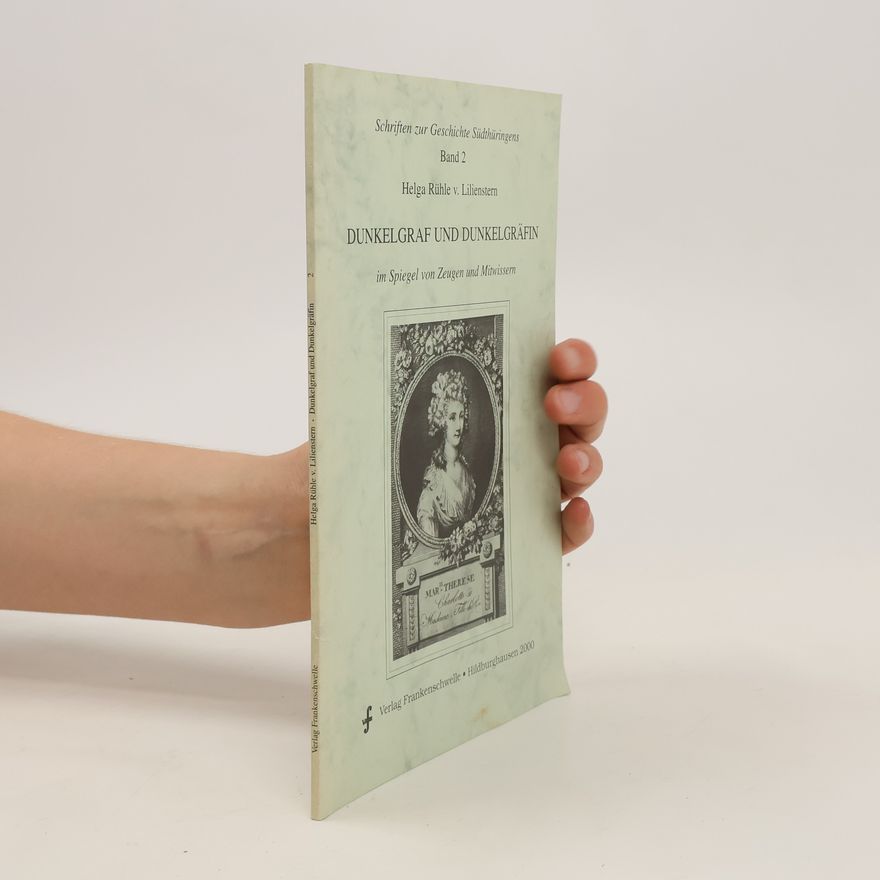 Various authors Dunkelgraf und Dunkelgräfin im Spiegel von Zeugen und Mitwissern