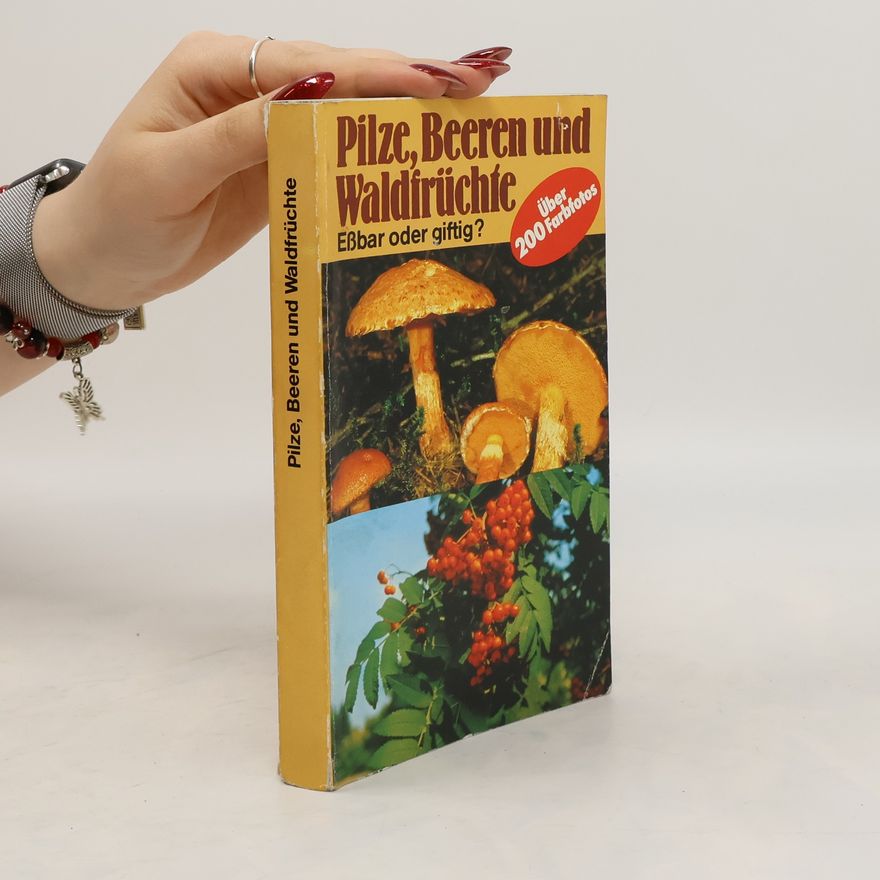 Kolektív autorov Pilze, Beeren und Waldfrüchte