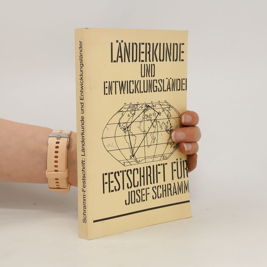 Josef Schramm Länderkunde und Enwicklungsländer
