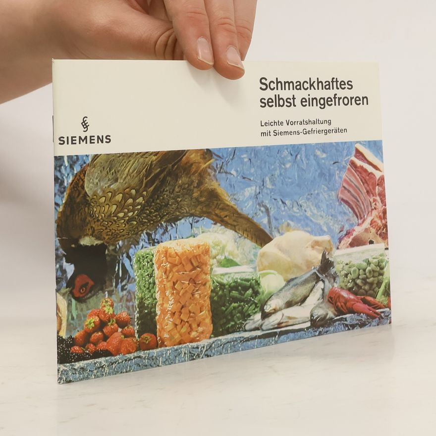 Autorenkollektiv Schmackhaftes selbst eingefroren