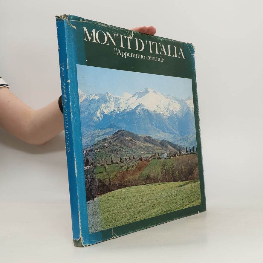 Autorenkollektiv Monti d'Italia. L'Appennino centrale