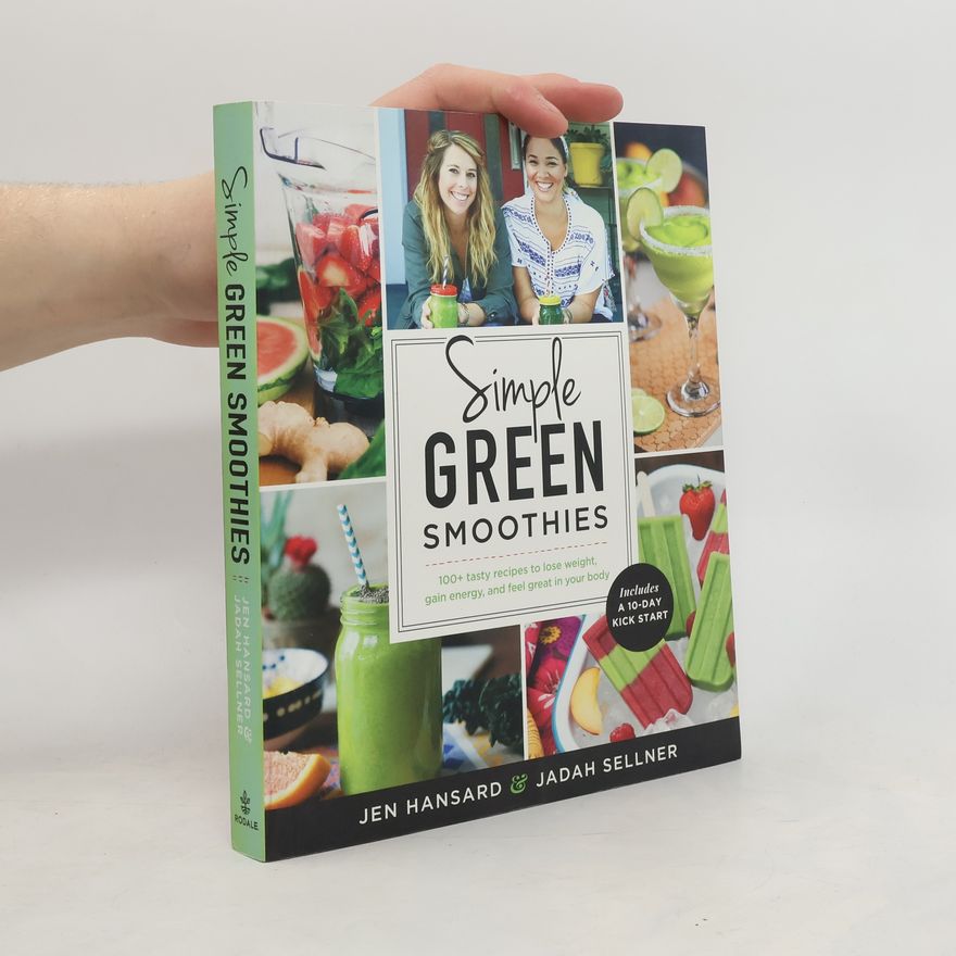Sellner Jadah Simple Green Smoothies