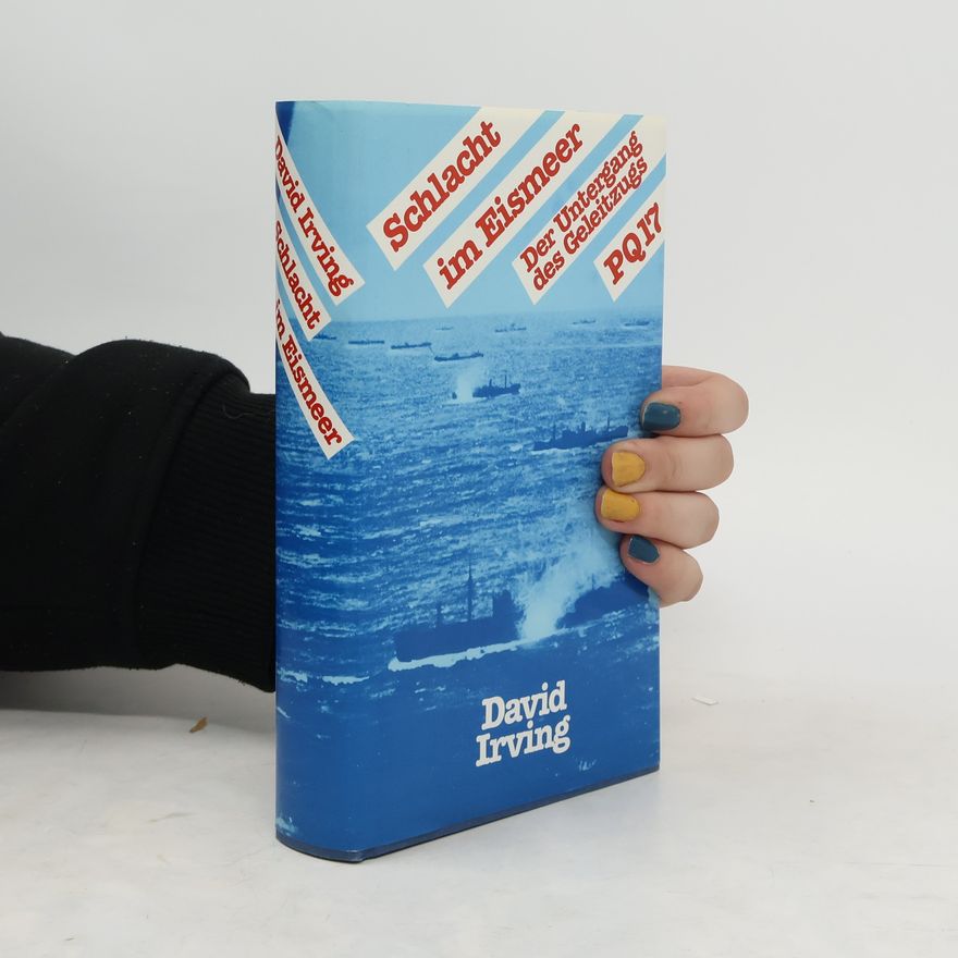 David Irving Schlacht im Eismeer