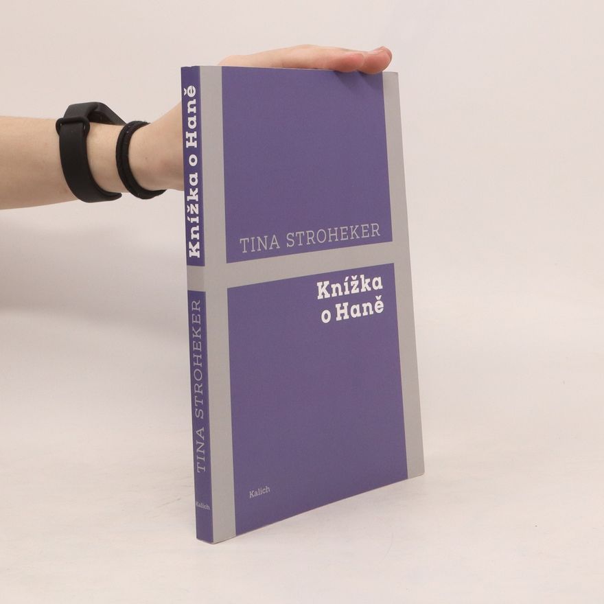 Tina Stroheker Knížka o Haně