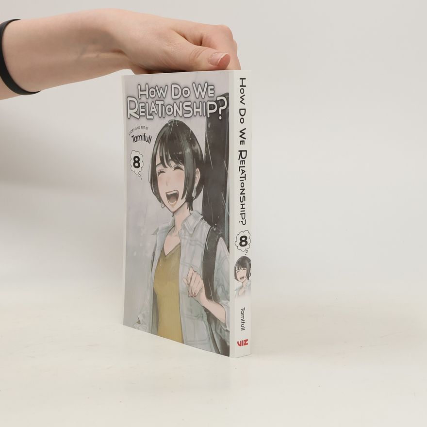 Tamifull How Do We Relationship?, Vol. 8