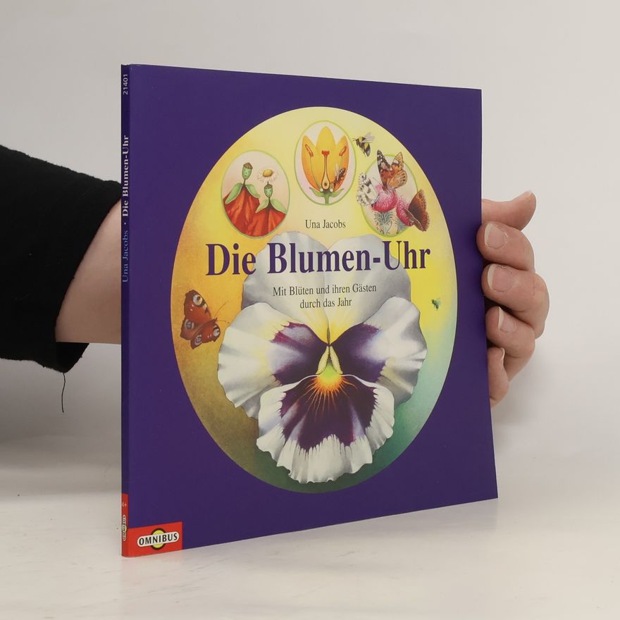 Una Jacobs Die Blumen-Uhr