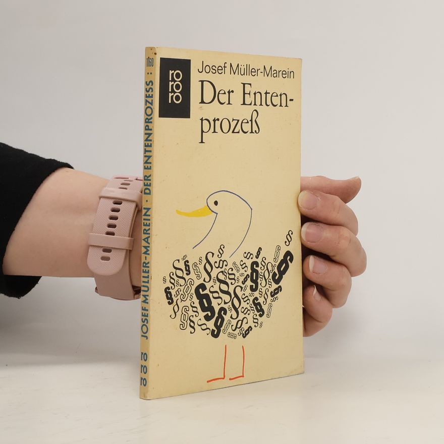 Josef Müller-Marein Der Entenprozeß
