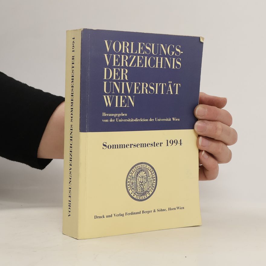 Autorenkollektiv Vorlesungsverzeichnis der Universität Wien. Sommersemester 1994