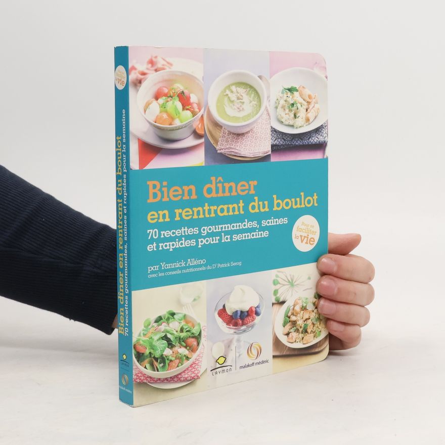 Patrick Sérog Bien dîner en rentrant du boulot